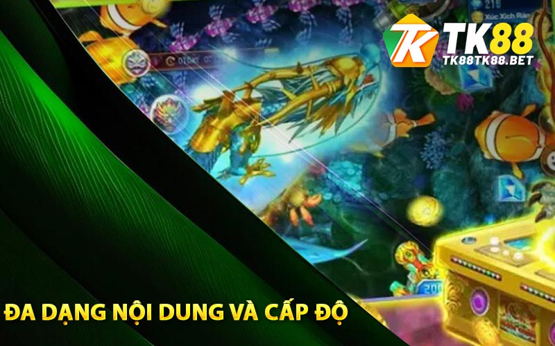 Bắn Cá Long Vương - Hành Trình Săn Cá Huyền Thoại 2024 2 Đa dạng nội dung và cấp độ